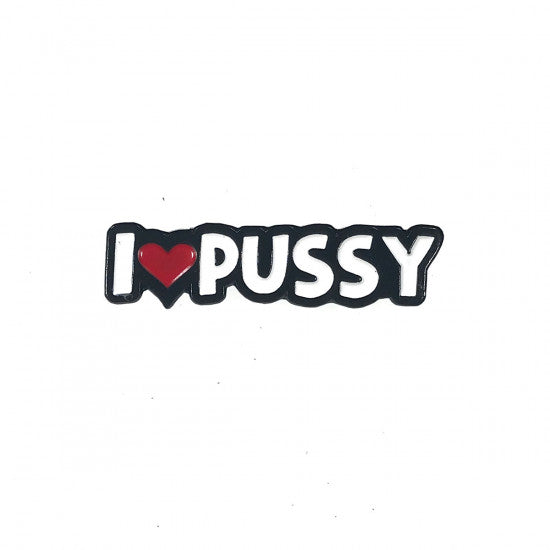 Geeky & Kinky I Heart Pussy Pin