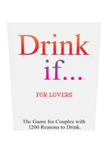 Load image into Gallery viewer, Drink If.... For Lovers Game
