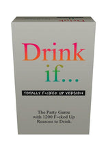 Load image into Gallery viewer, Drink If... Totally Fcked Up Version Drinking Game
