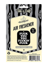 Load image into Gallery viewer, Fuck You You Fucking Fuck Air Freshener
