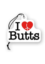 Load image into Gallery viewer, I Love Butts Air Freshener
