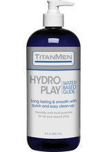 Load image into Gallery viewer, Titanmen Hydro Play Water Based Glide Lubricant - 32oz
